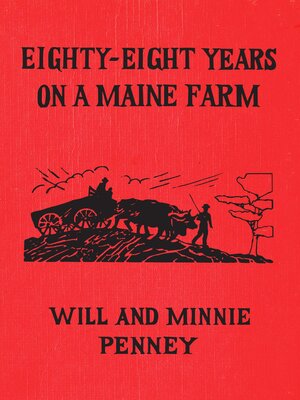 cover image of Eighty-Eight Years on a Maine Farm